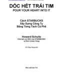 Dốc hết trái tim_Cách Starbucks xây dựng công ty bằng từng tách cà phê