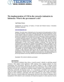 The implementation of CSR in the extractive industries in Indonesia: What is the government's role?