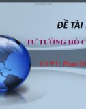 ĐỀ TÀI 7: TƯ TƯỞNG HỒ CHÍ MINH