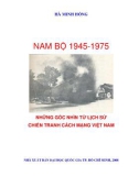 Những góc nhìn từ lịch sử chiến tranh cách mạng Việt Nam - Nam Bộ 1945-1975: Phần 1