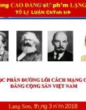 Bài giảng Đường lối cách mạng của Đảng Cộng sản Việt Nam: Chương 4 – Cao đẳng Sư phạm Lạng Sơn