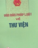 Tìm hỉểu văn bản pháp luật về thư viện: Phần 1