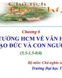 Bài giảng Tư tưởng Hồ Chí Minh: Chương 6 - Trường ĐH Thương Mại