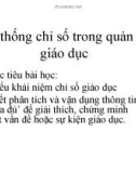 Bài giảng Hệ thống chỉ số trong quản lý giáo dục