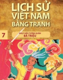 Tranh vẽ về lịch sử Việt Nam (Bộ mỏng): Tập 7 - Nhụy Kiều tướng quân Bà Triệu