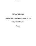 Vũ Trụ Nhân Linh - II. Hòa Thời Trước Khoa Lượng Tử Và Quy Nhất Thuyết - Phần 3