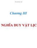 Chương III: C.NGHĨA DUY VẬT LỊCH SỬ