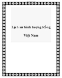 Lịch sử hình tượng Rồng Việt Nam