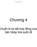 Chuẩn bị ký kết hợp đồng mua bán hàng hóa quốc tế