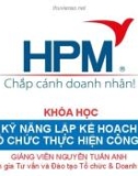 Bài giảng Kỹ năng lập kế hoạch và tổ chức thực hiện công việc