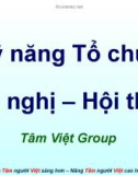 Bài giảng Kỹ năng tổ chức hội nghị, hội thảo