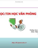 Bài giảng Tin học văn phòng: Bài 7 - Trường Cao Đẳng nghề ISPACE