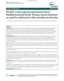 Báo cáo y học: INCANT: a transnational randomized trial of Multidimensional Family Therapy versus treatment as usual for adolescents with cannabis use disorder