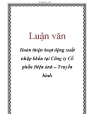 Luận văn: Hoàn thiện hoạt động xuất nhập khẩu tại