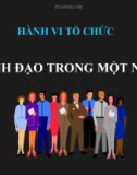 Bài giảng Hành vi tổ chức - Chương 8: Lãnh đạo trong một nhóm