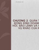 Bài giảng Quản trị ngân hàng thương mại 2: Chương 2 - ĐH Thương Mại