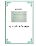 GIÁO ÁN TẬP VIẾT LỚP MỘT