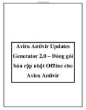 Avira Antivir Updates Generator 2.0 – Đóng gói bản cập nhật Offline cho Avira Antivir