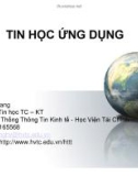 BÀI GIẢNG TIN HỌC ỨNG DỤNG - CHƯƠNG 2