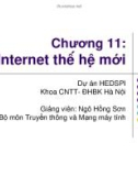 Bài giảng Mạng máy tính - Chương 11: Internet thế hệ mới