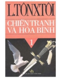 Tiểu thuyết sử thi - Chiến tranh và hòa bình (Tập 1): Phần 1