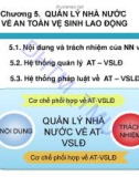 Bài giảng An toàn và vệ sinh lao động (Safety - Heathl at work) - Chương 5: Quản lý Nhà nước về an toàn - vệ sinh lao động