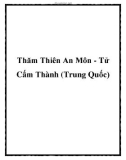 Thăm Thiên An Môn - Tử Cấm Thành (Trung Quốc)