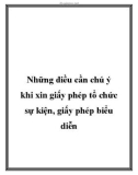 Những điều cần chú ý khi xin giấy phép tổ chức sự kiện, giấy phép biểu diễn