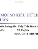 §4: MỘT SỐ KIỂU DỮ LIỆU CHUẨN