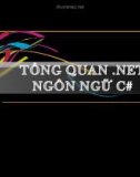 Tổng quan .NET và Ngôn ngữ C