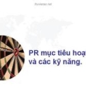 PR mục tiêu hoạt động và các kỹ năng