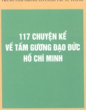 Tấm gương đạo đức Hồ Chí Minh và 177 chuyện kể: Phần 1