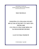 Luận văn Thạc sĩ Kinh tế: Ảnh hưởng của công bằng tổ chức đến sự chia sẻ tri thức của nhân viên - Trường hợp các công ty công nghệ thông tin tại Thành phố Hồ Chí Minh