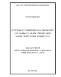 Luận án Tiến sĩ: Tư tưởng Alvin Toffler về vai trò tri thức và ý nghĩa của nó đối với phát triển nguồn trí lực ở Việt Nam hiện nay