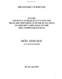 Tập huấn cán bộ Quản lí và giáo viên trung học phổ thông về kĩ thuật xây dựng ma trận đề và biên soạn câu hỏi kiểm tra đánh giá môn Sinh học