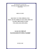 Luận án Tiến sĩ ngành Kinh tế nông nghiệp: Khai thác các công trình hạ tầng trong chương trình xây dựng nông thôn mới vào phát triển kinh tế xã hội vùng đồng bằng Sông Hồng