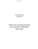 Đề tài: Nghiên cứu quy trình cấp giấy chứng nhận quyền sử dụng đất tại VPĐKQSD đất huyện Long Hồ