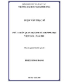 Luận văn Thạc sĩ Kinh tế: Phát triển quan hệ kinh tế thương mại Việt Nam - Nam Phi