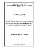 Luận văn Thạc sĩ Kinh tế: Đánh giá sự hài lòng của doanh nghiệp đối với sử dụng dịch vụ Hải quan điện tử tại Cục Hải quan Thành phố Hồ Chí Minh