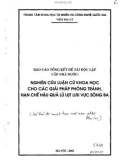 Nghiên cứu luận cứ khoa học cho các giải pháp phòng tránh hạn chế lũ lụt lưu vực sông Ba