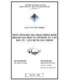 ĐỀ TÀI PHÂN TÍCH KẾT QUẢ HOẠT ĐỘNG KINH DOANH TẠI CÔNG TY CỔ PHẦN TƯ VẤN ĐẦU TƯ - XÂY DỰNG GIA THỊNH 