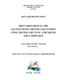 Tóm tắt luận văn thạc sĩ: Phát triển dịch vụ thẻ tại ngân hàng thương mại cổ phần công thương Việt Nam - chi nhánh Thừa Thiên Huế