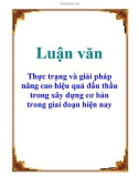 Luận văn: Thực trạng và giải pháp nâng cao hiệu quả đấu thầu trong xây dựng cơ bản trong giai đoạn hiện nay