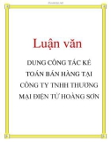 Luận văn: DUNG CÔNG TÁC KẾ TOÁN BÁN HÀNG TẠI CÔNG TY TNHH THƯƠNG MẠI ĐIỆN TỬ HOÀNG SƠN