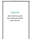 Luận văn: Một số vấn đề về tỷ giá hối đoái và chính sách tỷ giá hối đoái ở Việt Nam