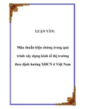 LUẬN VĂN: Mâu thuẫn biện chứng trong quá trình xây dựng kinh tế thị trường theo định hướng XHCN ở Việt Nam