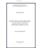 Luận án Tiến sĩ Kinh tế: Tổ chức kế toán trách nhiệm trong các Tổng công ty xây dựng thuộc Bộ giao thông vận tải