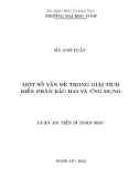 Luận án Tiến sĩ Toán học: Một số vấn đề trong giải tích biến phân bậc hai và ứng dụng