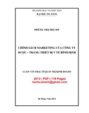 Luận văn Thạc sĩ Quản trị kinh doanh: Chính sách marketing của Công ty Dược – Trang thiết bị y tế Bình Định