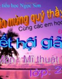 Bài giảng Mỹ thuật lớp 2: Bài 20 - Vẽ theo mẫu, vẽ cái túi xách